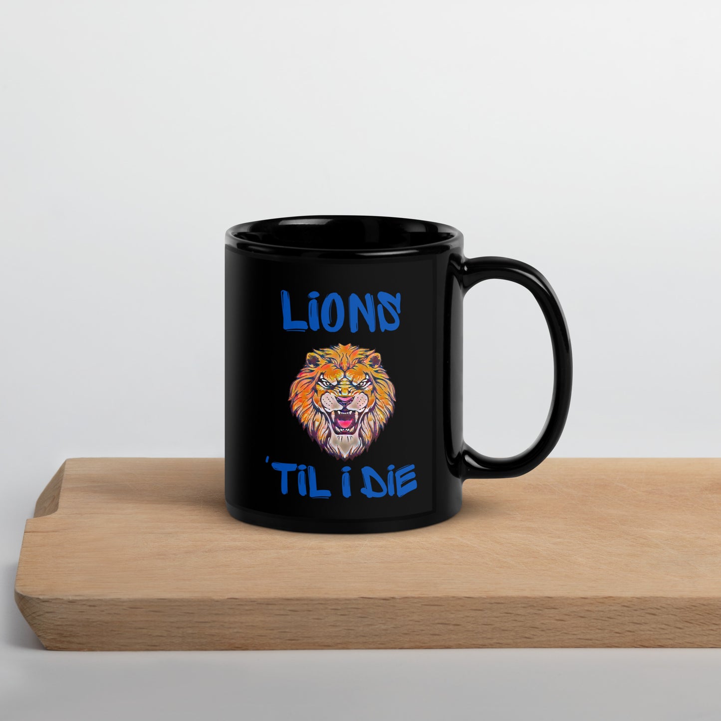Lions 'Til I Die Mug