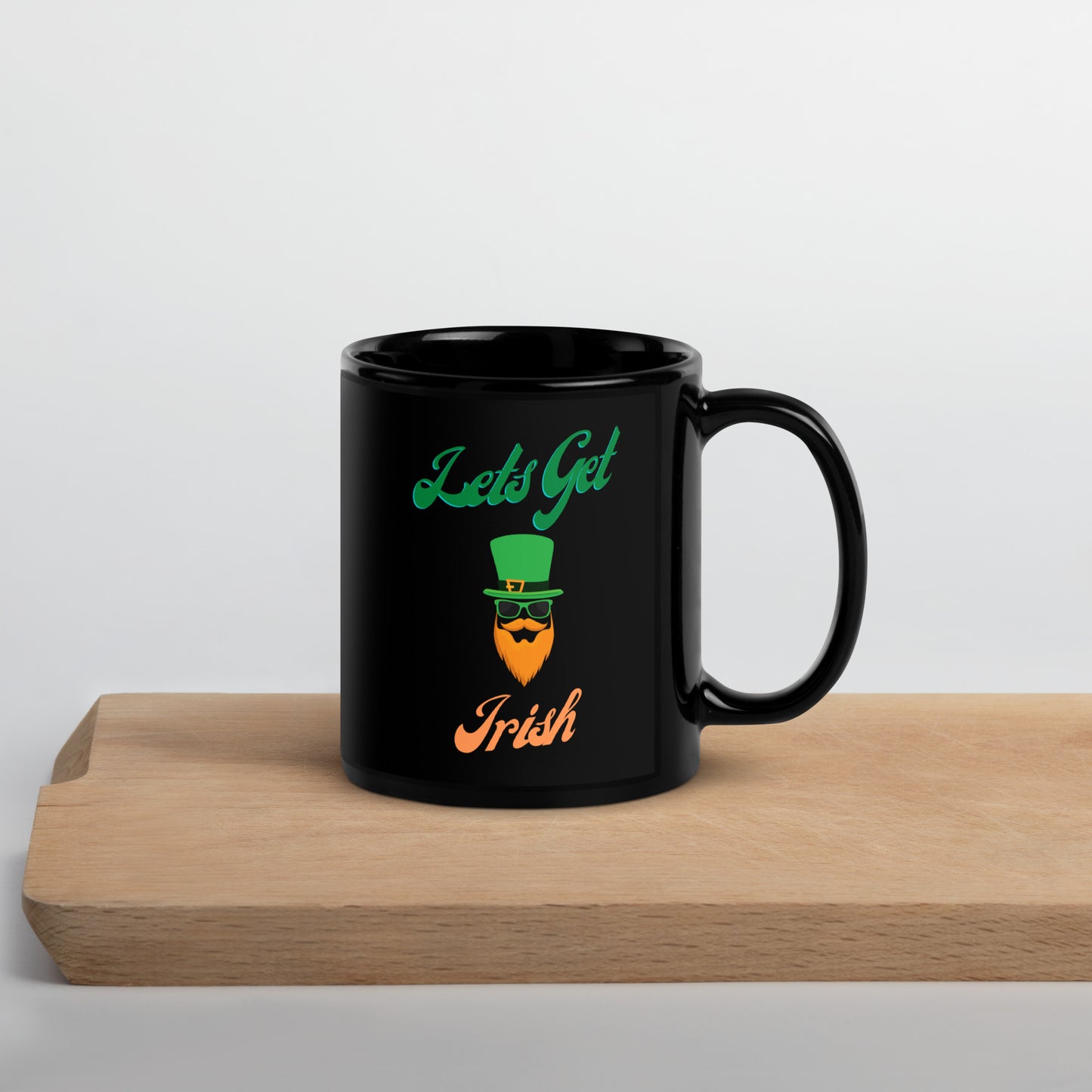 Let's Get Irish Coffee Mug