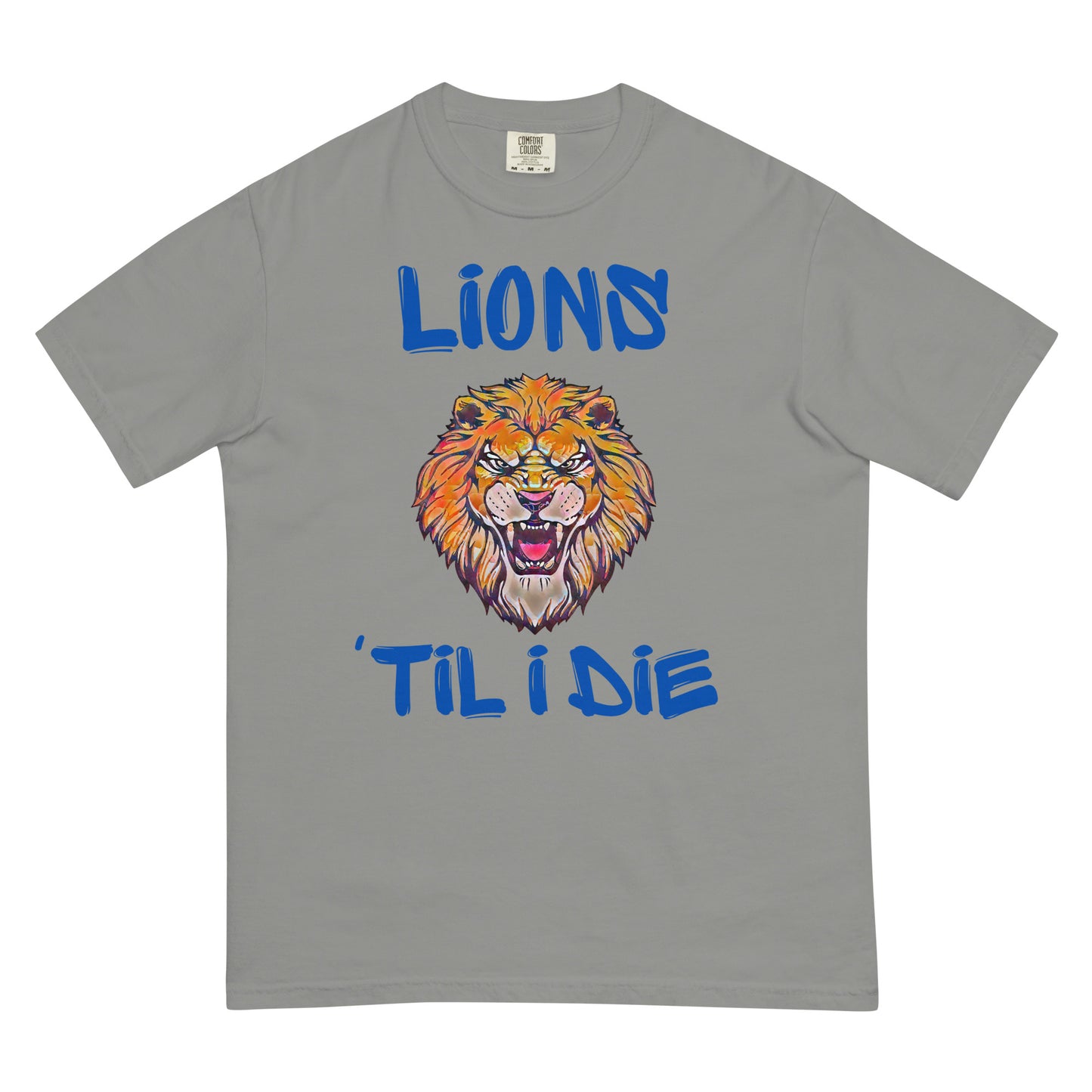 Lions 'Til I Die Men’s garment-dyed heavyweight t-shirt